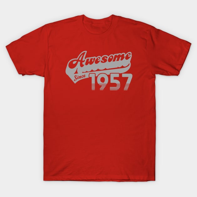 awesome since 1957 T-Shirt by light nightmare